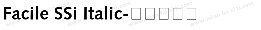 Facile SSi Italic字体转换